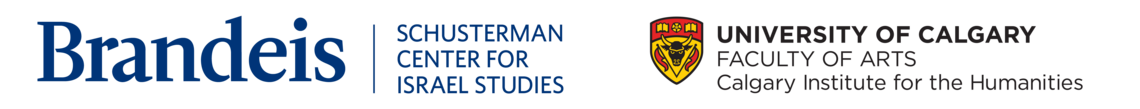 Logos for the Schusterman Center for Israel Studies, Brandeis University and the Calgary Institute for the Humanities, University of Calgary